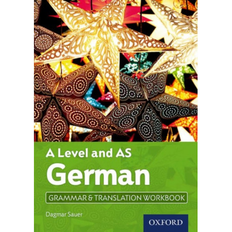 A Level and AS German Grammar & Translation Workbook: Get Revision with Results