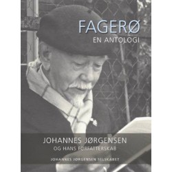 Fagerø: en antologi om Johannes Jørgensen