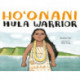 Ho'onani: Hula Warrior