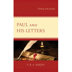 Paul and His Letters: Thinking with Josephus