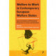 Welfare to Work in Contemporary European Welfare States: Legal, Sociological and Philosophical Perspectives on Justice and Domination
