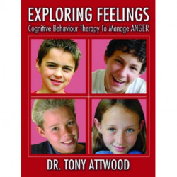 Exploring Feelings: Cognitive Behavior Therapy to Manage Anger