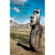 Island at the End of the World: The Turbulent History of Easter Island