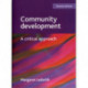 Community development: A critical approach