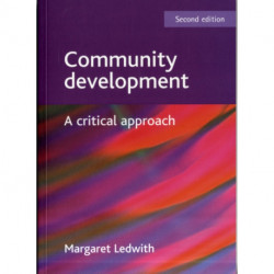 Community development: A critical approach