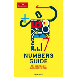 The Economist Numbers Guide 6th Edition: The Essentials of Business Numeracy