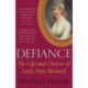 Defiance: The Life and Choices of Lady Anne Barnard