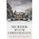 Murder On Christmas Eve: Classic Mysteries for the Festive Season