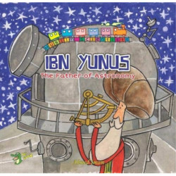 Ibn Yunus: The Father of Astronomy