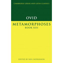 Ovid: Metamorphoses Book XIII