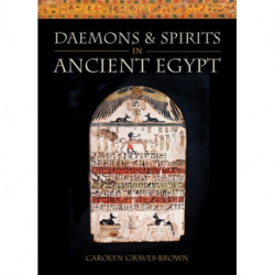 Daemons and Spirits in Ancient Egypt