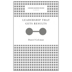 Leadership That Gets Results (Harvard Business Review Classics)