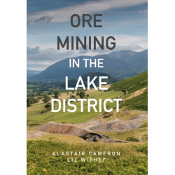 Ore Mining in the Lake District