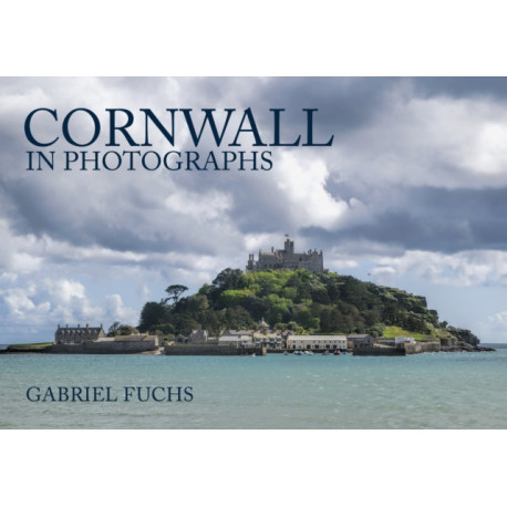 Cornwall in Photographs
