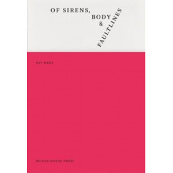 of sirens, body & faultlines