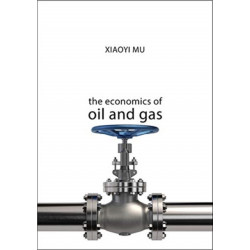 The Economics of Oil and Gas
