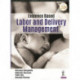 Evidence Based Labor and Delivery Management