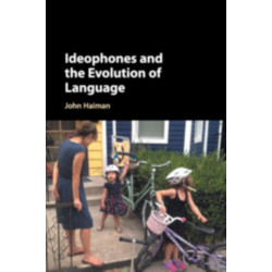 Ideophones and the Evolution of Language