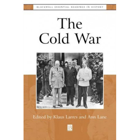 The Cold War: The Essential Readings