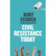 Civil Resistance Today