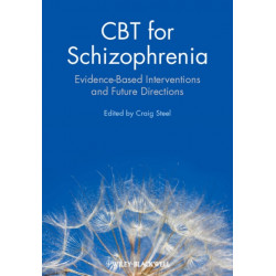 CBT for Schizophrenia: Evidence-Based Interventions and Future Directions