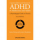 Cognitive-Behavioural Therapy for ADHD in Adolescents and Adults: A Psychological Guide to Practice