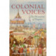Colonial Voices: The Discourses of Empire