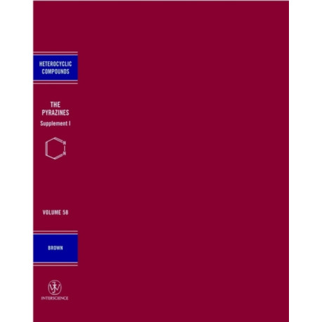 The Pyrazines, Volume 58, Supplement 1