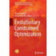 Evolutionary Constrained Optimization