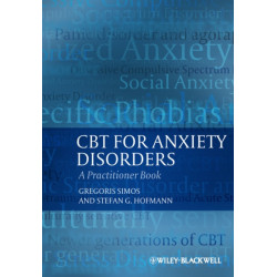 CBT For Anxiety Disorders: A Practitioner Book