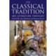 The Classical Tradition: Art, Literature, Thought