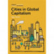 Cities in Global Capitalism