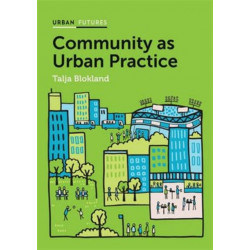 Community as Urban Practice