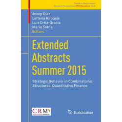 Extended Abstracts Summer 2015: Strategic Behavior in Combinatorial Structures- Quantitative Finance