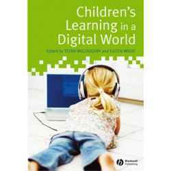 Children's Learning in a Digital World