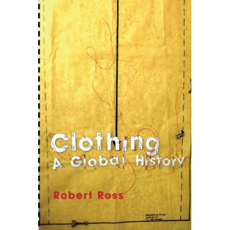 Clothing: A Global History