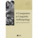 A Companion to Linguistic Anthropology