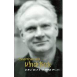 Conversations with Ulrich Beck
