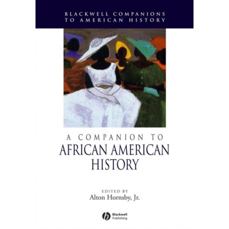 A Companion to African American History
