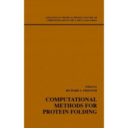 Computational Methods for Protein Folding, Volume 120