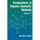 Compendium of Organic Synthetic Methods, Volume 11