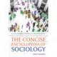 The Concise Encyclopedia of Sociology