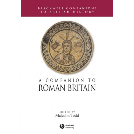 A Companion to Roman Britain