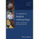 A Companion to Medical Anthropology