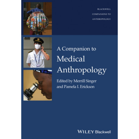 A Companion to Medical Anthropology