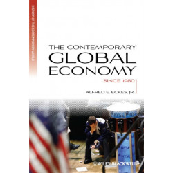 The Contemporary Global Economy: A History since 1980
