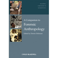 A Companion to Forensic Anthropology