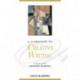 A Companion to Creative Writing