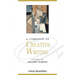 A Companion to Creative Writing