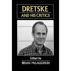 Dretske and His Critics